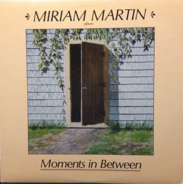 Miriam Martin : Moments In Between (LP, Album)