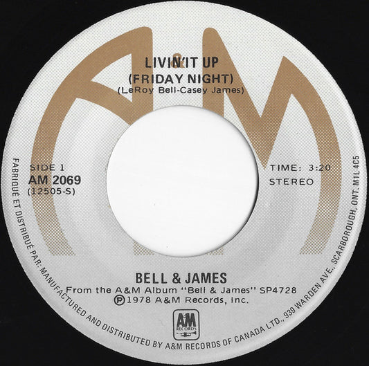 Bell & James : Livin' It Up (Friday Night) (7", Single)