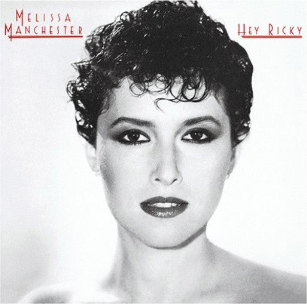 Melissa Manchester : Hey Ricky (LP, Album)