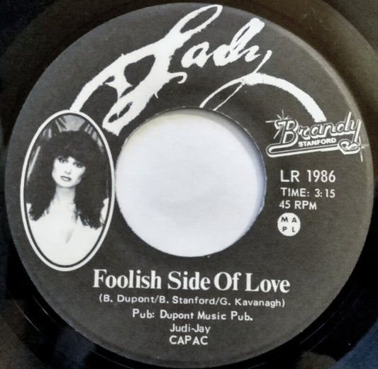Brandy Stanford : Foolish Side Of Love (7")