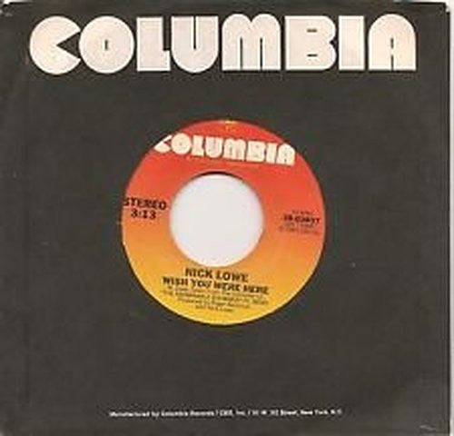 Nick Lowe : Wish You Were Here (7", Single)