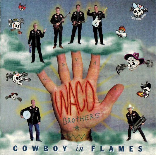 The Waco Brothers : Cowboy In Flames (CD, Album)