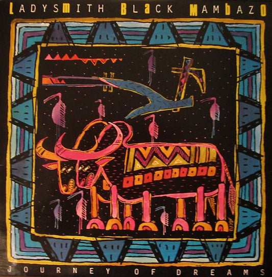 Ladysmith Black Mambazo : Journey Of Dreams (LP, Album)