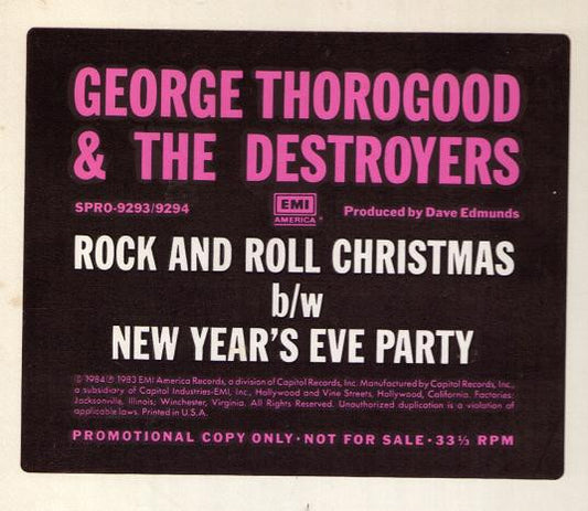 George Thorogood & The Destroyers : Rock And Roll Christmas / New Year's Eve Party (12", Single, Promo, Red)