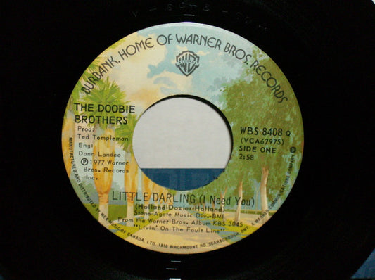 The Doobie Brothers : Little Darling  (I Need You) (7", Single)