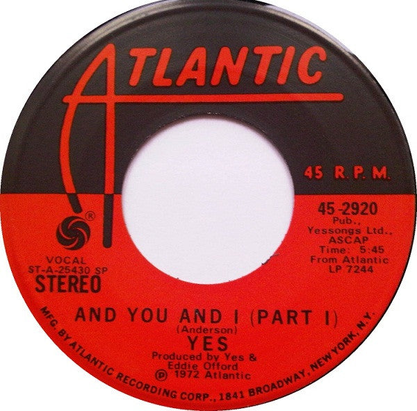 Yes : And You And I (Part I & II) (7", Single, SP )