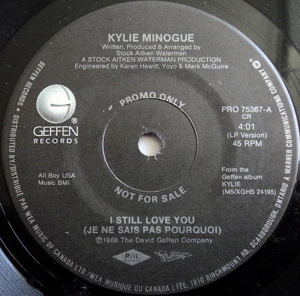 Kylie Minogue : I Still Love You (Je Ne Sais Pas Pourquoi) (7", Promo)