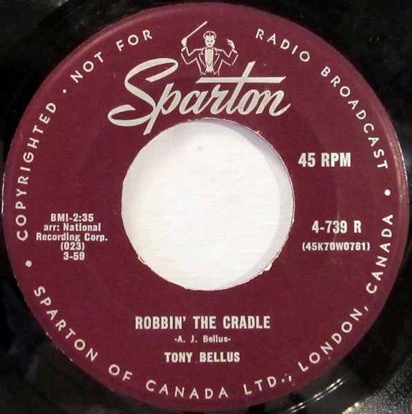 Tony Bellus : Robbin' The Cradle (7", Single)