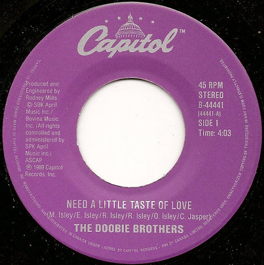 The Doobie Brothers : Need A Little Taste Of Love (7", Single)