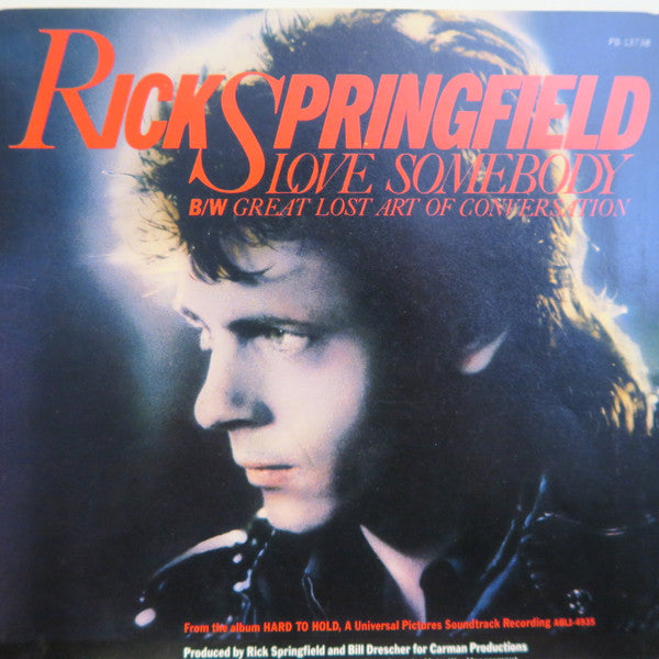 Rick Springfield : Love Somebody (7")