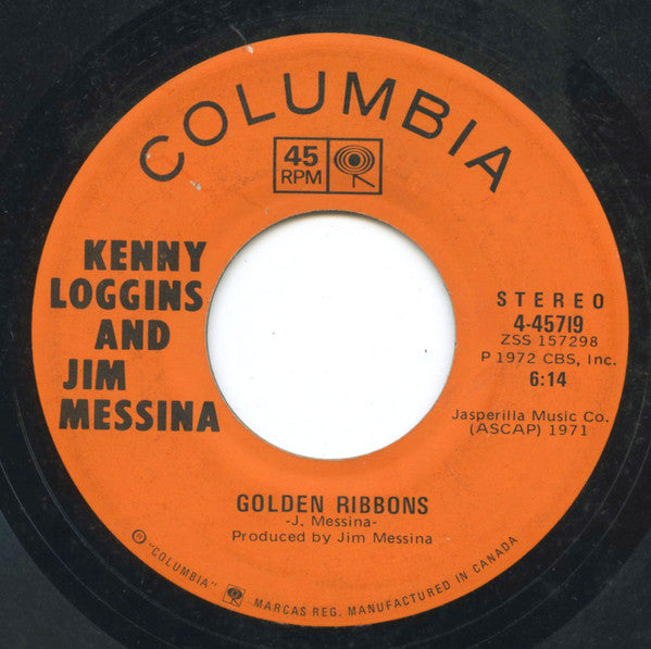 Kenny Loggins And Jim Messina* : Your Mama Don't Dance / Golden Ribbons (7", Single)