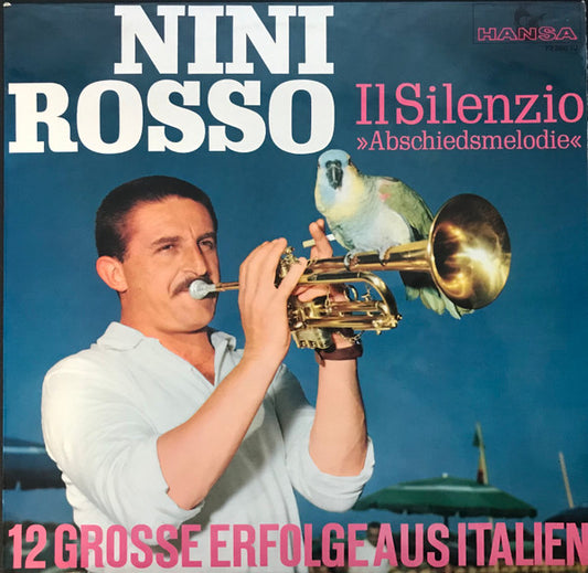 Nini Rosso : Il Silenzio »Abschiedsmelodie« (12 Grosse Erfolge Aus Italien) (LP, Album, Mono)