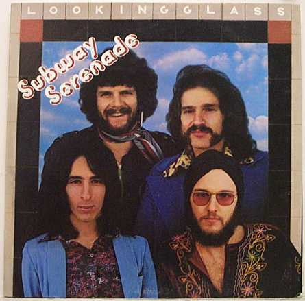 Looking Glass : Subway Serenade (LP, Album)