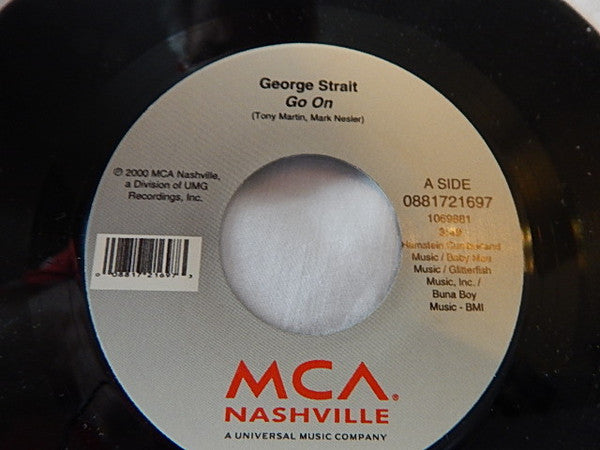 George Strait : Go On (7", Single)