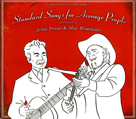 John Prine & Mac Wiseman : Standard Songs For Average People (CD, Album, Dig)