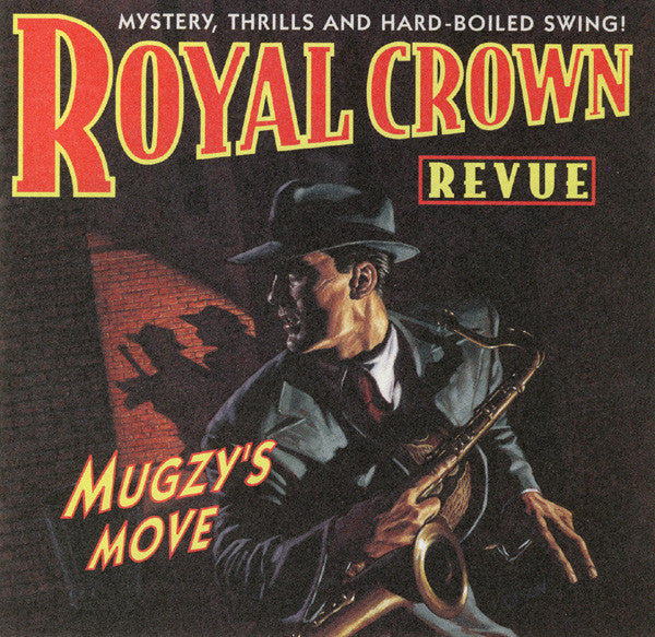 Royal Crown Revue : Mugzy's Move (CD, Album, Club)