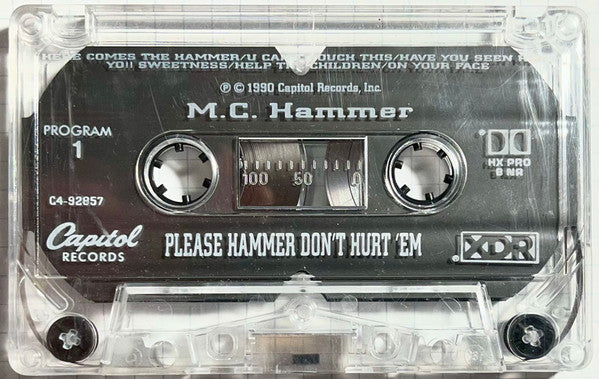 M.C. Hammer* : Please Hammer Don't Hurt 'Em (Cass, Album, 100)