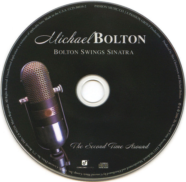 Michael Bolton : Bolton Swings Sinatra (The Second Time Around) (CD, Album)