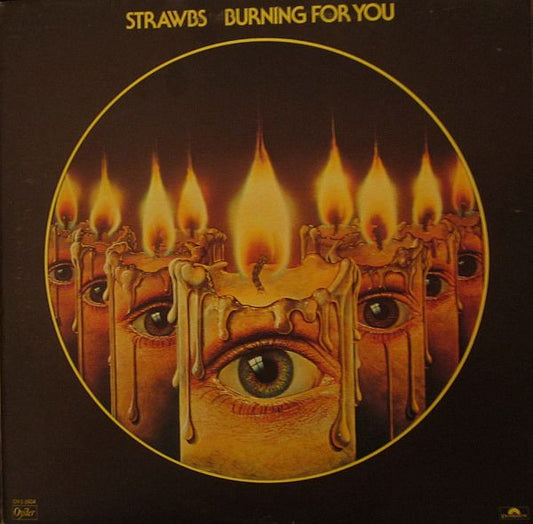 Strawbs : Burning For You (LP, Album)