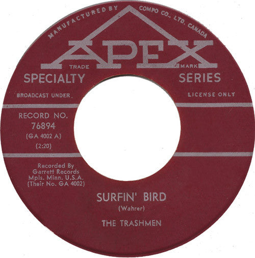 The Trashmen : Surfin' Bird (7", Single)