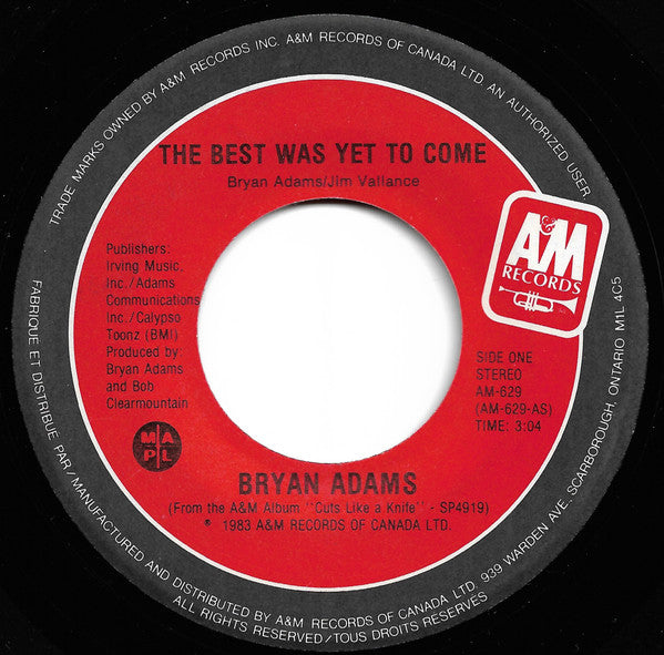 Bryan Adams : The Best Was Yet To Come (7", Single)