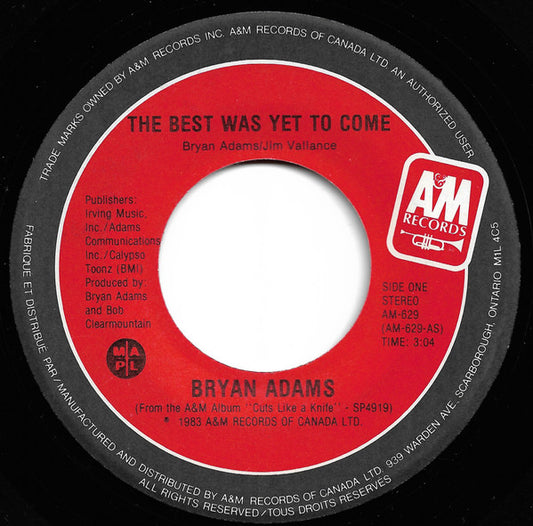 Bryan Adams : The Best Was Yet To Come (7", Single)