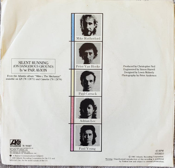 Mike & The Mechanics : Silent Running (7")