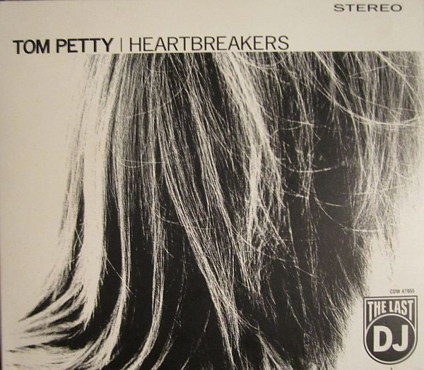 Tom Petty | Heartbreakers* : The Last DJ (CD, Album, Enh)