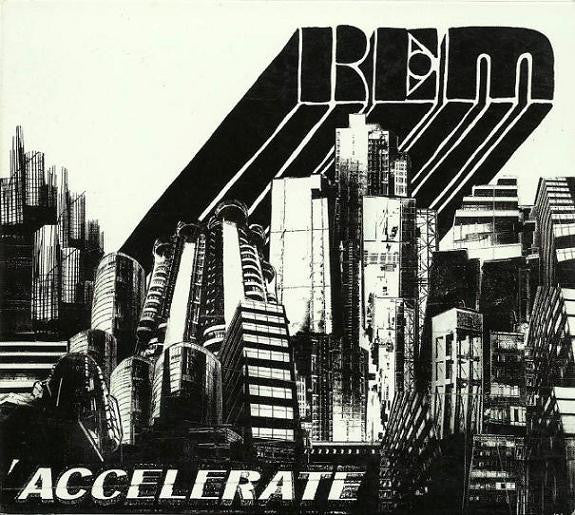 REM* : Accelerate (CD, Album, Dig)