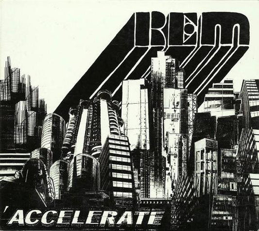 REM* : Accelerate (CD, Album, Dig)
