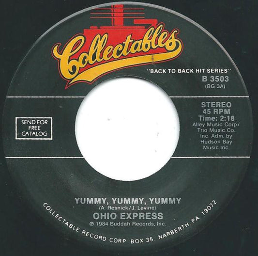 Ohio Express : Yummy, Yummy, Yummy / Chewy, Chewy (7")