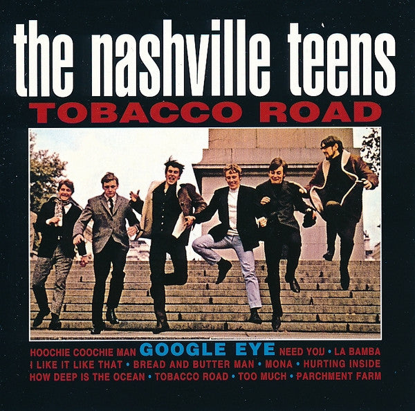 The Nashville Teens : Tobacco Road (CD, Album, RE)