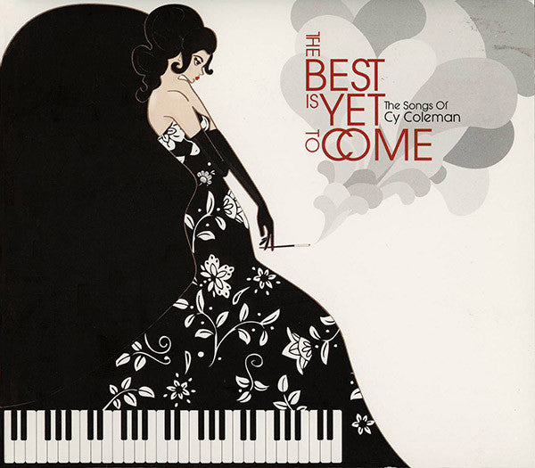 Various : The Best Is Yet To Come - The Songs Of Cy Coleman (CD, Dig)
