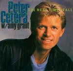 Peter Cetera With Amy Grant : The Next Time I Fall (7", Single)