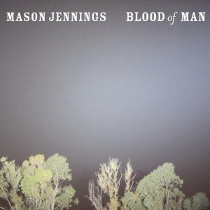 Mason Jennings : Blood Of Man (CD, Album)