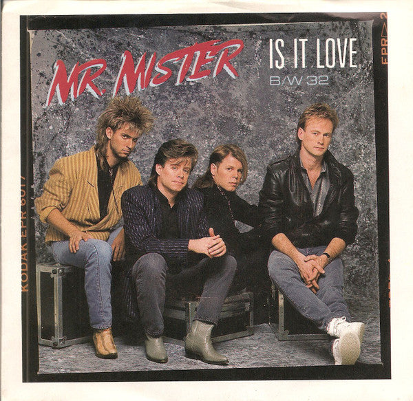 Mr. Mister : Is It Love (7")