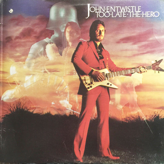 John Entwistle : Too Late The Hero (LP, Album)