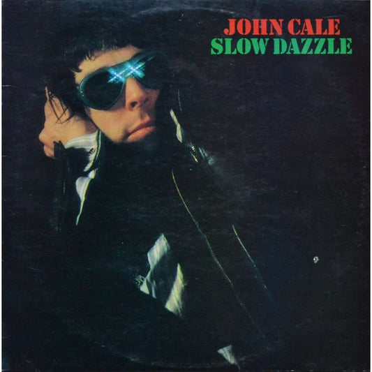John Cale : Slow Dazzle (LP, Album)