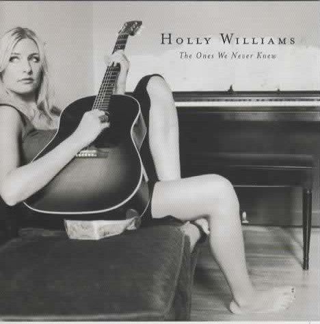 Holly Williams : The Ones We Never Knew (CD, Album, PMD)