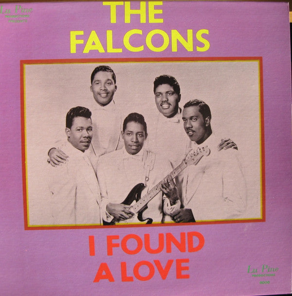 The Falcons : I Found A Love (The Falcons' Story Part Two) (LP, Comp)