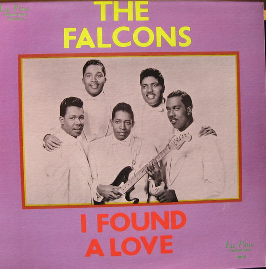 The Falcons : I Found A Love (The Falcons' Story Part Two) (LP, Comp)