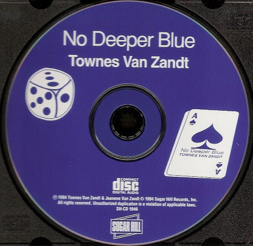 Townes Van Zandt : No Deeper Blue (CD, Album)