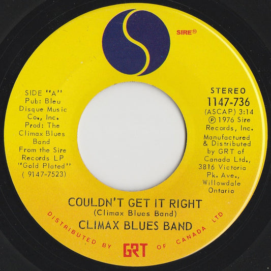 Climax Blues Band : Couldn't Get It Right (7")