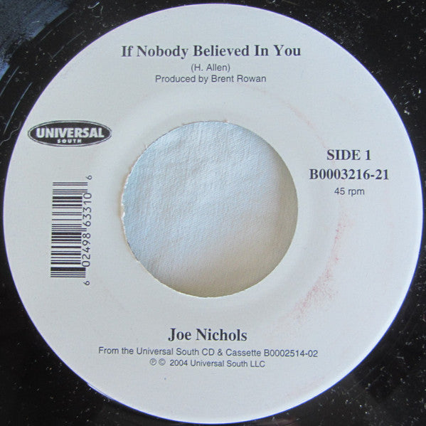 Joe Nichols : If Nobody Believed In You (7", Single)