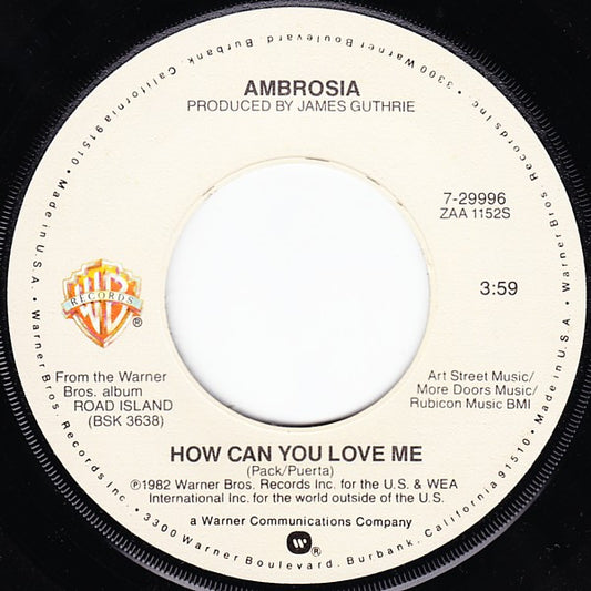 Ambrosia (2) : How Can You Love Me (7", Single, Win)