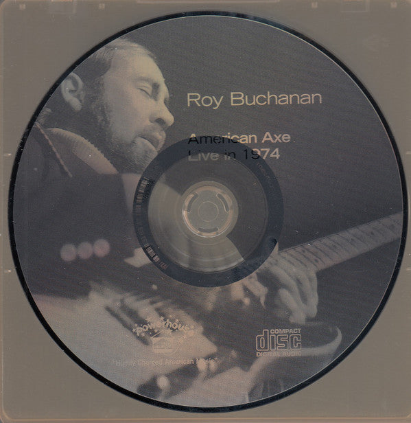 Roy Buchanan : American Axe- Live In 1974 (CD)