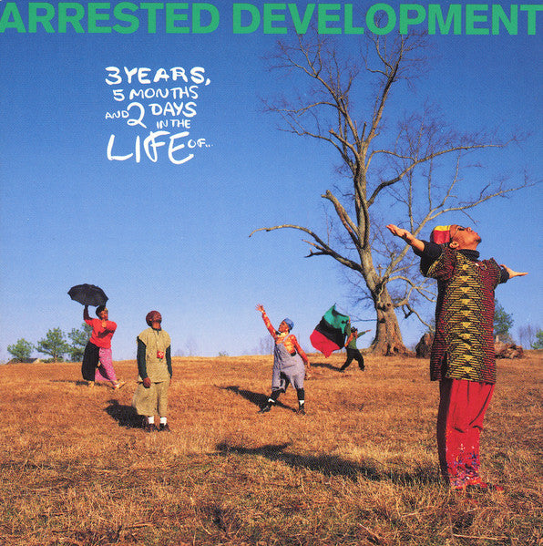 Arrested Development : 3 Years, 5 Months & 2 Days In The Life Of... (CD, Album, Club)
