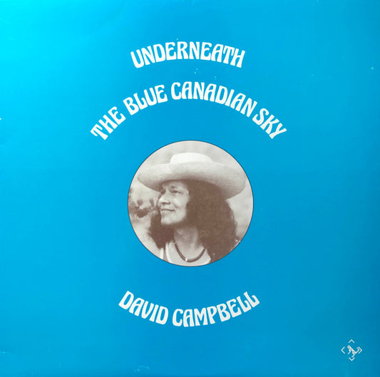 David Campbell (11) : Underneath The Blue Canadian Sky (LP, Album)