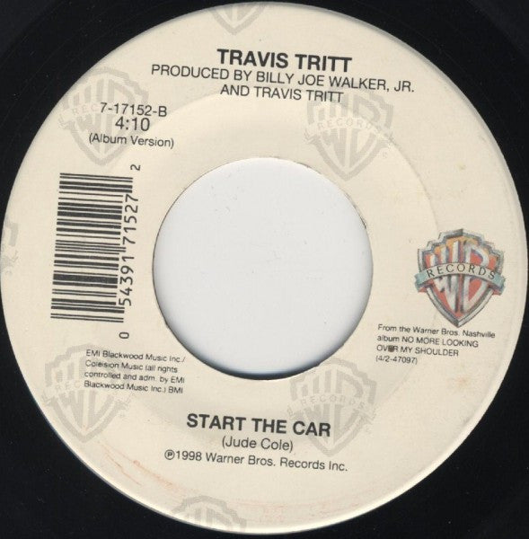 Travis Tritt : If I Lost You / Start The Car (7", Single)