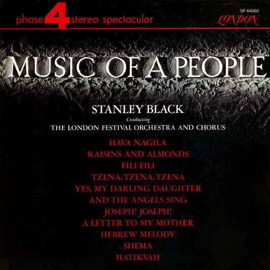 Stanley Black Conducting The  London Festival Orchestra And Chorus* : Music Of A People (LP, Album)